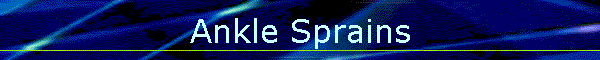 Ankle Sprains