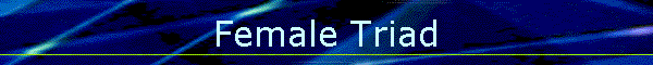 Female Triad