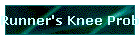 Runner's Knee Problems